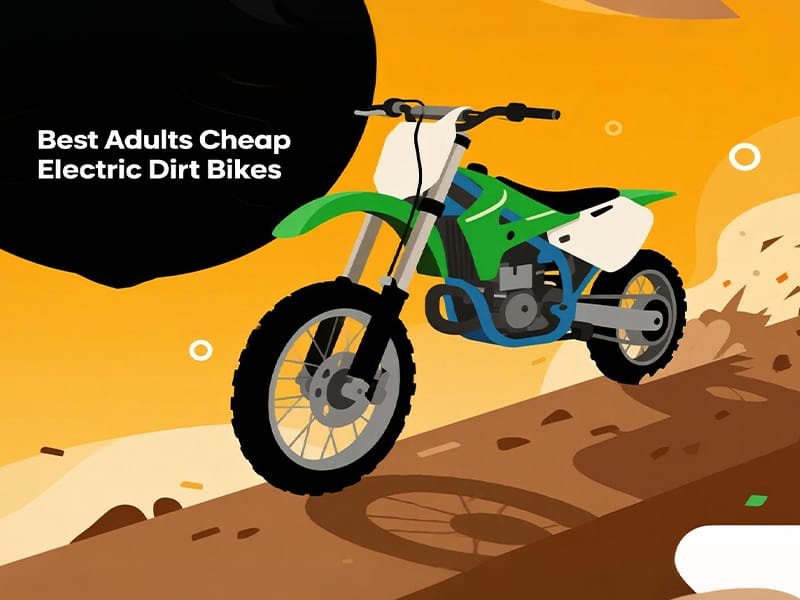 Best Adults Cheap Electric Dirt Bikes